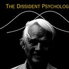The Dissident Psychologist