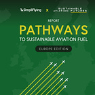 New Report: Pathways to Sustainable Aviation Fuels (Europe Edition)