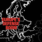 Are European Defense Stocks the Best-Kept Investment Secret?