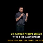 Dr Patrick Phillips Exposing and Ending the WHO