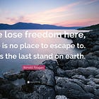 The Road to Serfdom, Session 1: The Last Stand on Earth