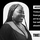 Yinkore: On using art as an escape from pain, transitioning from law to art to do what she loves, making her salary in a few days, and showing up consistently — #020