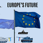 🇪🇺⚔️ Europe Eyes A "Post-America" Security Architecture (Part 2)
