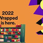 Measuring a year in books: My 2022 in review (Inspired by Spotify)