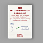 The Sell-in Ring Road Checklist: How to Adapt Your Messaging to "Traffic Conditions" (i.e. Competitors on Your Route) While Staying Consistent.