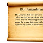 The Fascinating Truth About The 16th Amendment