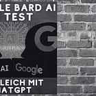 Google Bard Test - Vergleich mit ChatGPT