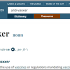 "The Dictionary Definition of “Anti-Vaxxer” Has Broadened" by Aaron Siri