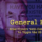 General Bircher: Mike Flynn’s “Anti-Communist” Crusade to Topple the US Government