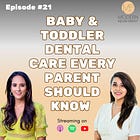 21. How to Care for Babies' and Toddlers' Teeth & Prevent Cavities