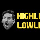 Highlights And Lowlights: Lionel Messi