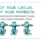Not Your Circus, Not Your Monkeys [ebook]