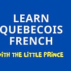 Apprendre le français québécois