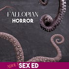 Fallopian Horror