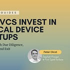 How VCs Invest in Medical Device Startups 
