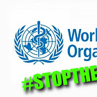 Danger Alert | WCH Action against WHO “Pandemic” Power Grab.