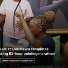 Nigerian artist Lola Mewu completes record-breaking 82-hour painting marathon