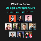 From Designer to Business Visionary: 10 Entrepreneurs' Transformative Insights