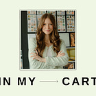 In My Cart: Crown Affair's Dianna Cohen