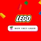 How LEGO Grows 