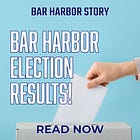 BAR HARBOR ELECTION RESULTS