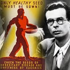 Who Will Brave in Huxley's New World: The War on Science and the 20th Century Descent of Man
