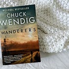 Wanderers by Chuck Wendig