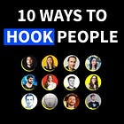 10 Ways to Hook People (with examples)