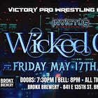 Friday: Invictus Wrestling's Wicked City in NYC