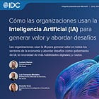IDC (Microsoft): Cómo las organizaciones usan la IA para generar valor en 2024