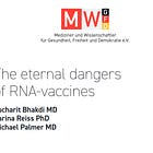 The Eternal Dangers of RNA Vaccines – Dr. Sucharit Bhakdi 