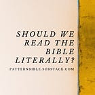 Should We Read the Bible Literally?