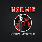 NORMIE [Official Soundtrack]
