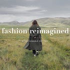 Fashion Reimagined and Other Ways to Save the Planet — Cultural Digest #2