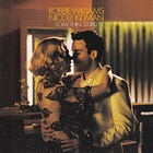 #1, 2001: ROBBIE WILLIAMS & NICOLE KIDMAN — SOMETHIN' STUPID
