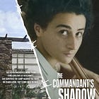 Movie Review: The Commandant’s Shadow