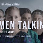 Part 2: Women Talking...