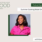 Summer Cooking Made Simple