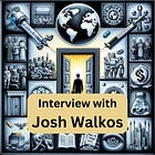 Interview with Josh Walkos