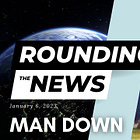 Man Down - Rounding the News