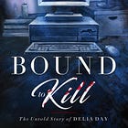 Ebook: Bound to Kill: The Untold Story of Delia Day