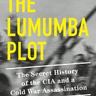 'He passed by like a meteor': The life and death of Patrice Lumumba
