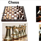 Checkers, Chess & Go