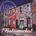 Love Nut - ¡Baltimucho! | 90s Album Review