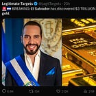 El Salvador's $3 Trillion Dollar Gold Claim: A New Front In The War on Gold