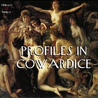 Profiles in Cowardice