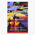 Seeing Differently: Insights on Innovation