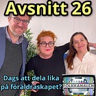 Folkkanalen: Dags att dela lika på föräldraskapet, Ulrica Schenström?