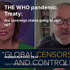 THE WHO pandemic Treaty