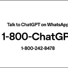12 días de OpenAI (Día 10): WhatsApp 1-800-CHAT-GPT (1-800-2428478)